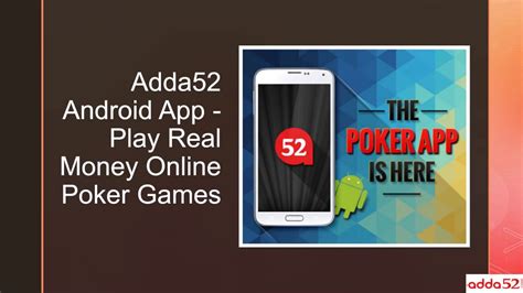 Adda52 poker android app